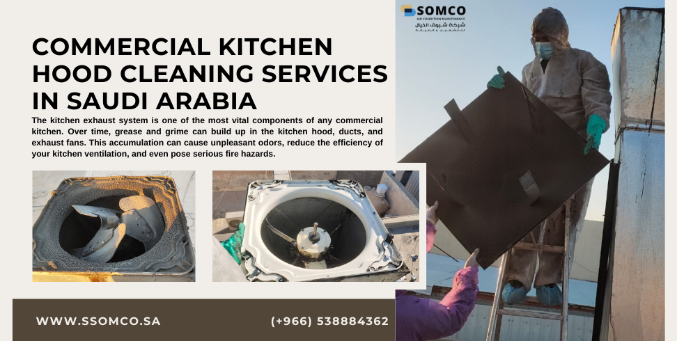 Commercial Kitchen Hood Cleaning Services in Saudi Arabia