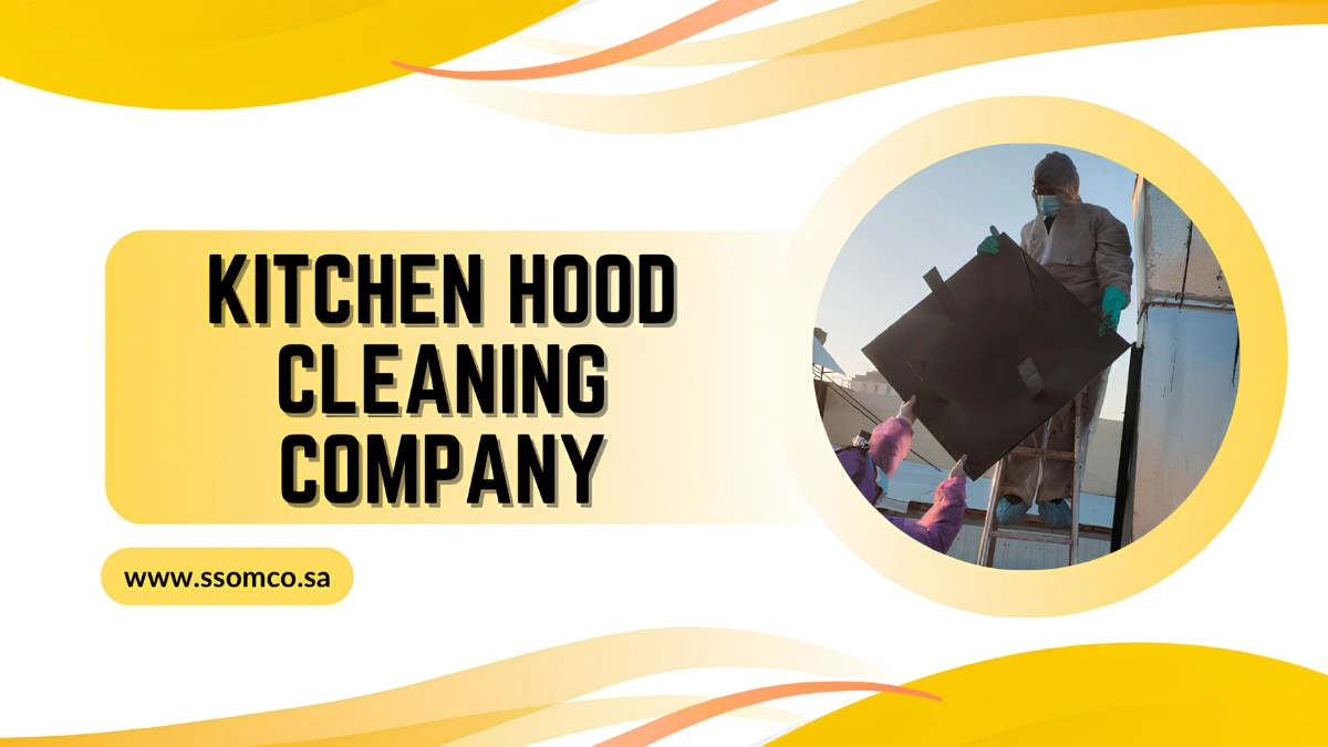 Professional kitchen hood cleaning service in Saudi Arabia