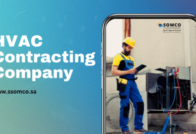 Top HVAC Contracting Company in Riyadh & Dammam