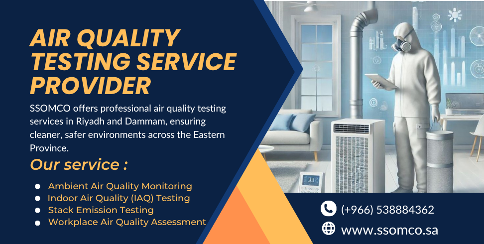 Air Quality Testing Service Provider Company in Riyadh