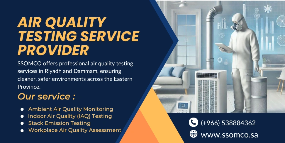 Air quality testing and monitoring service in Riyadh