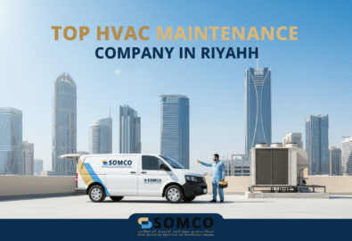Top HVAC Maintenance Company in Riyadh