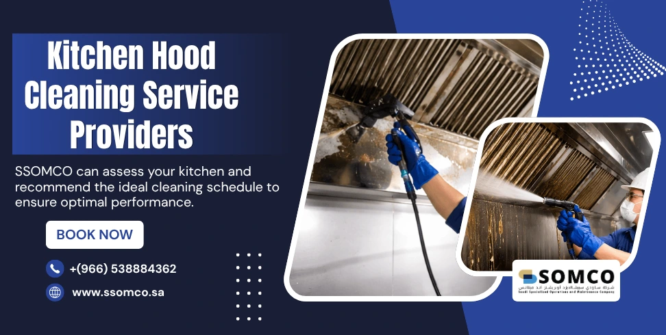 Kitchen hood cleaning service provider in Saudi Arabia