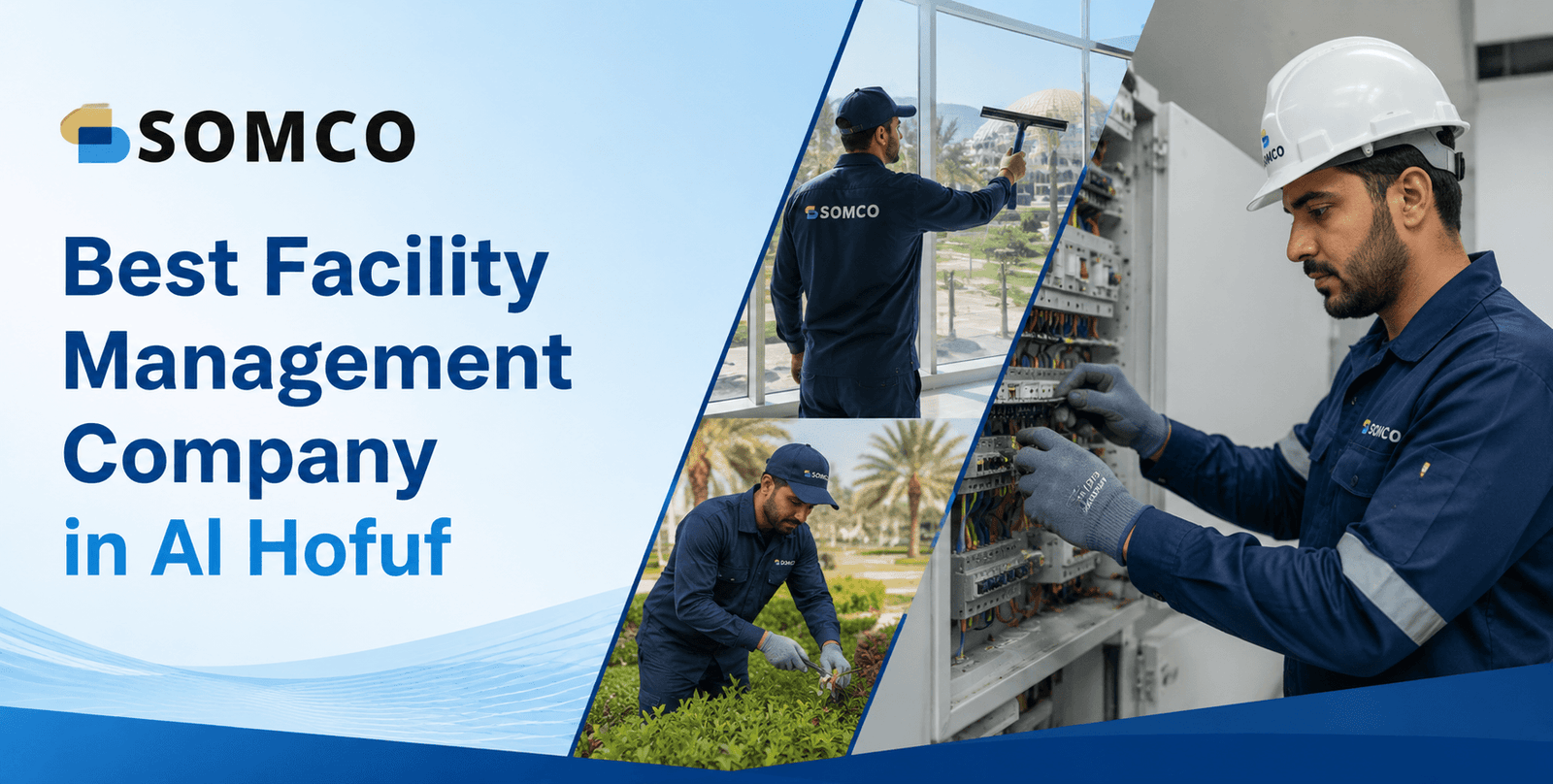 Best Facility Management Company in Al Hofuf | SSOMCO