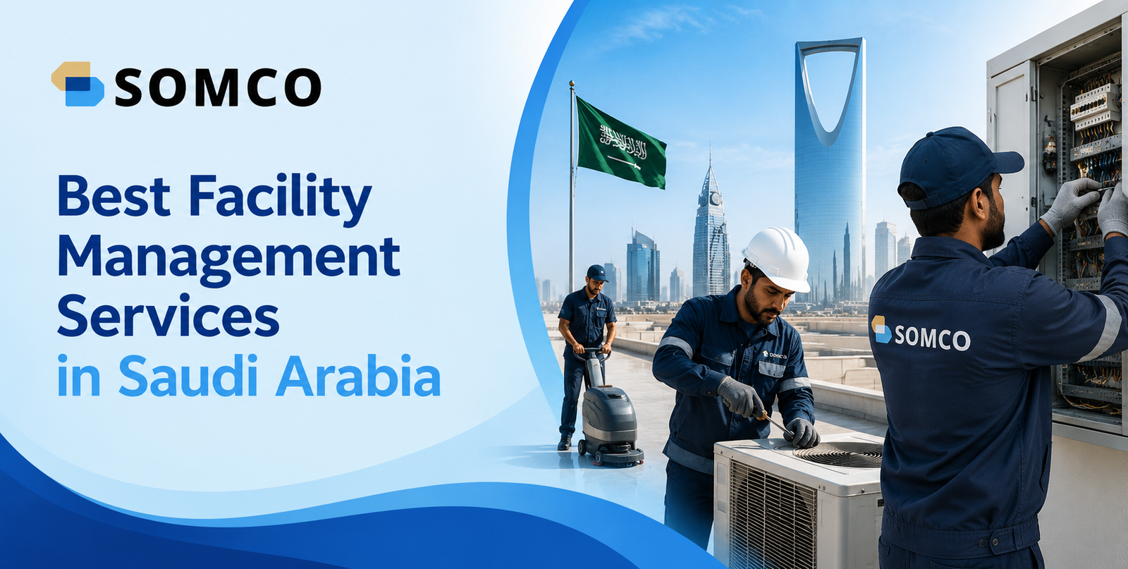 Best Facility Management Services in Saudi Arabia