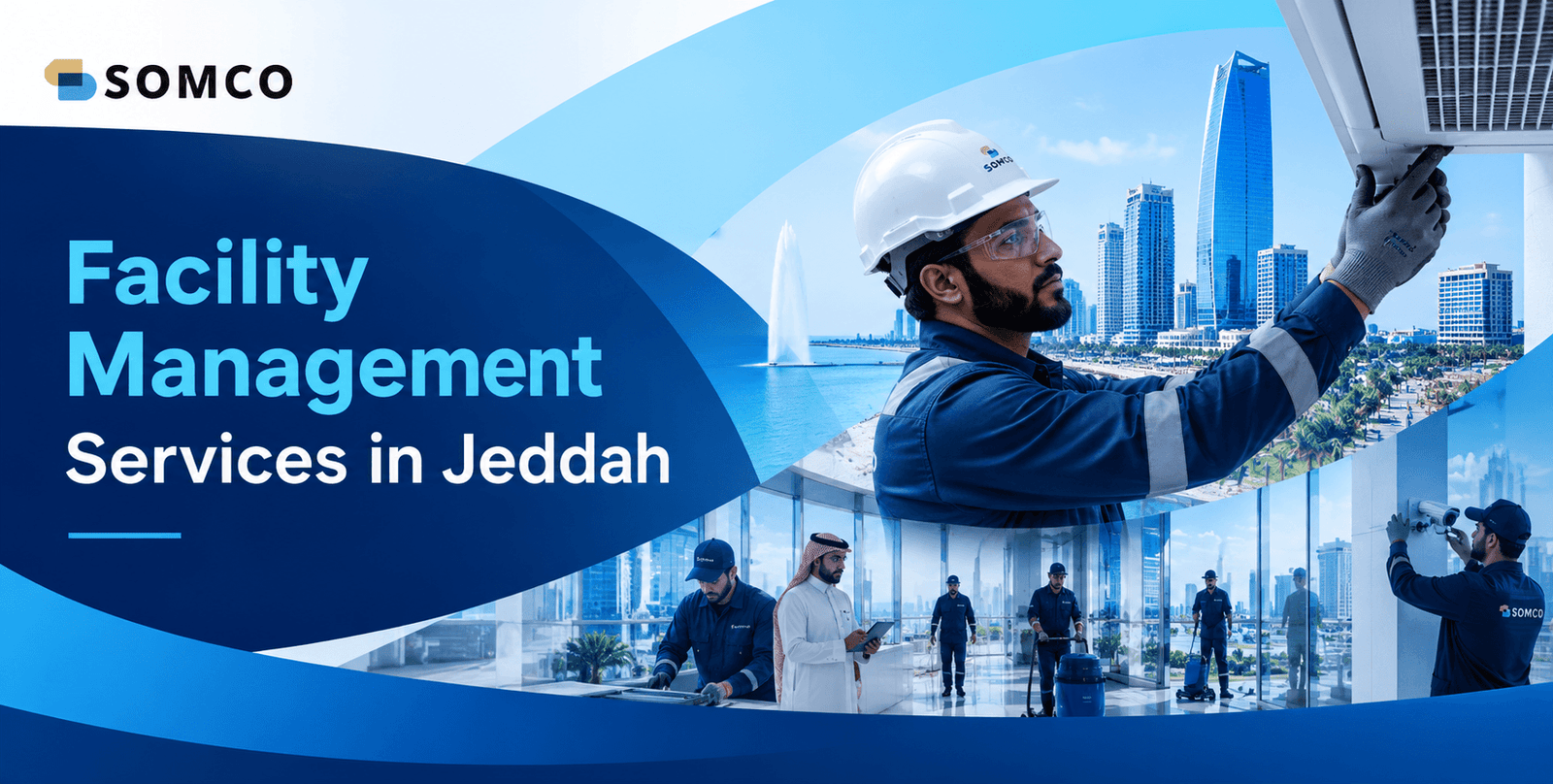 Best Facility Management Services in Jeddah | SSOMCO KSA