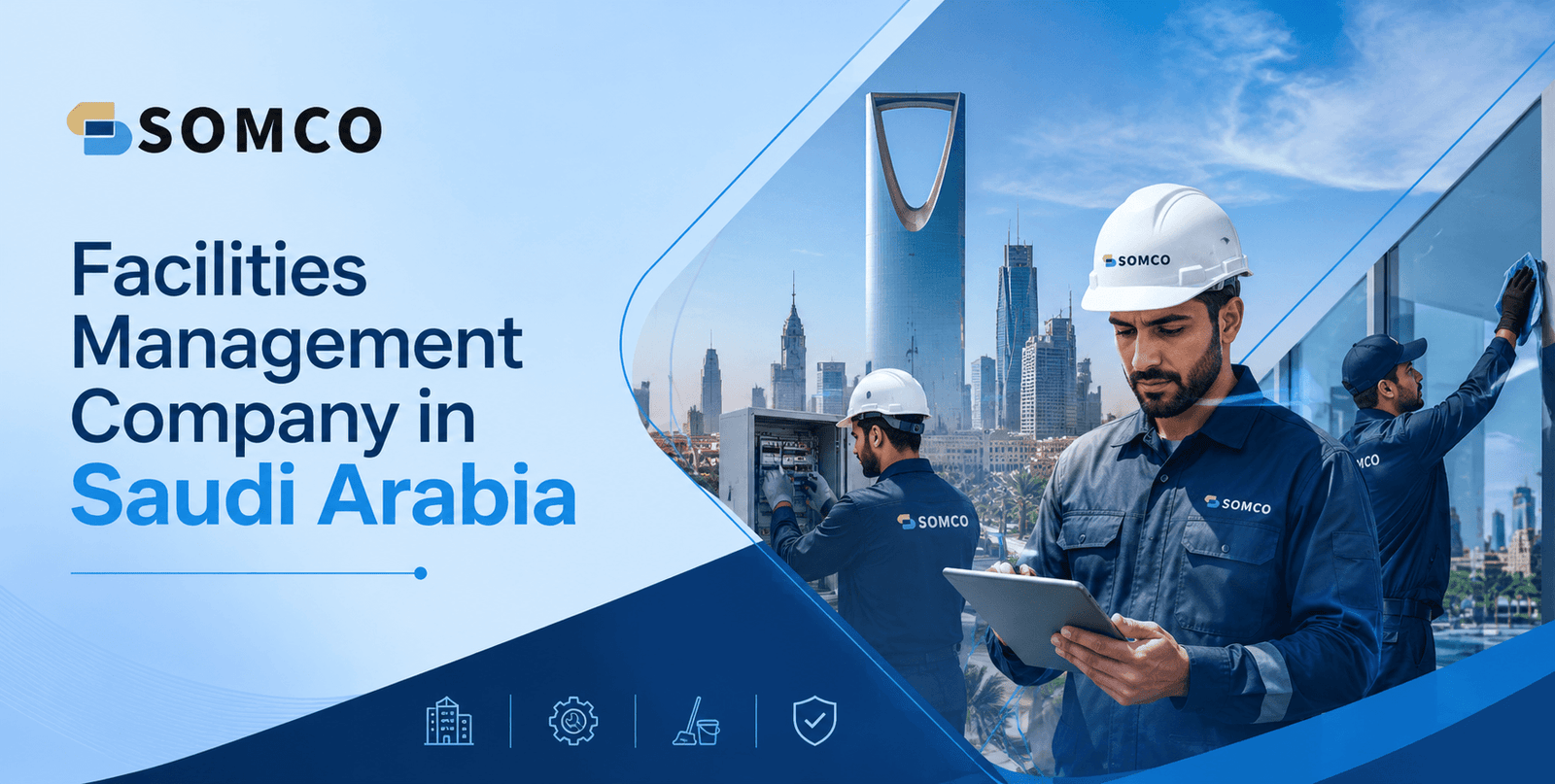 Trusted Facilities Management Company in Saudi Arabia